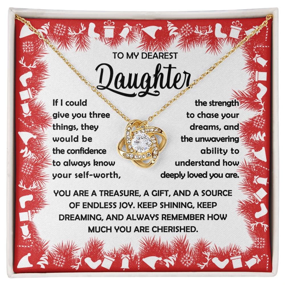 To My Dearest Daughter "Three Things" Love Knot Necklace