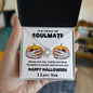 To My Smokin' Hot Soulmate