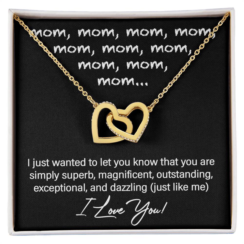 Mom...