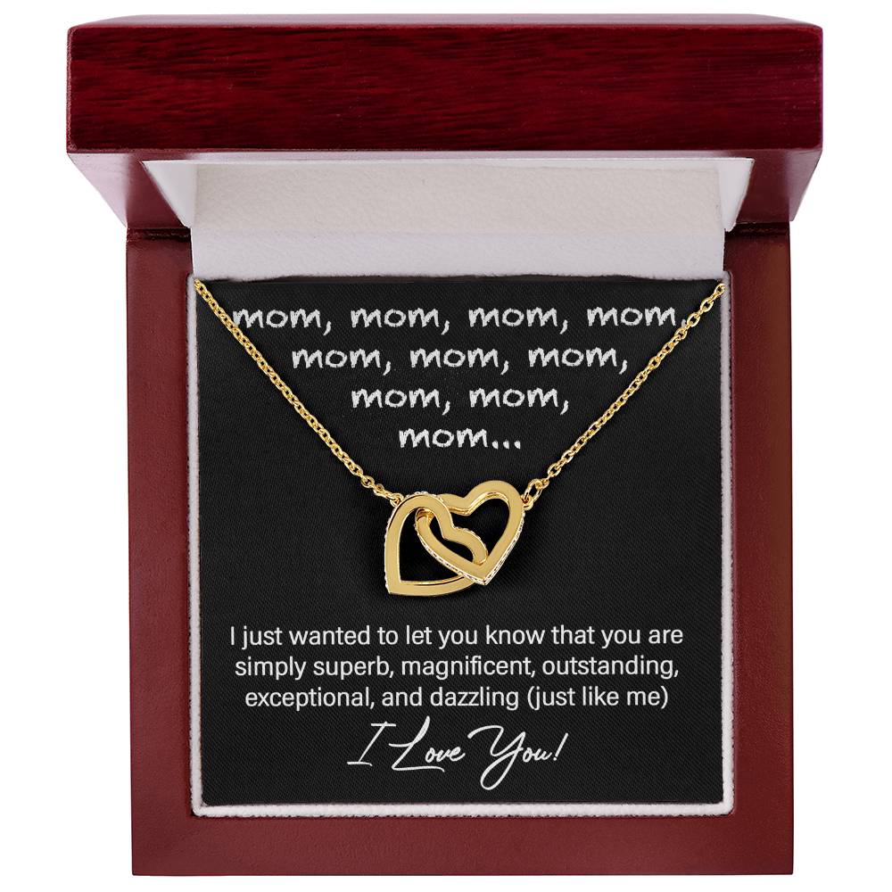 Mom...