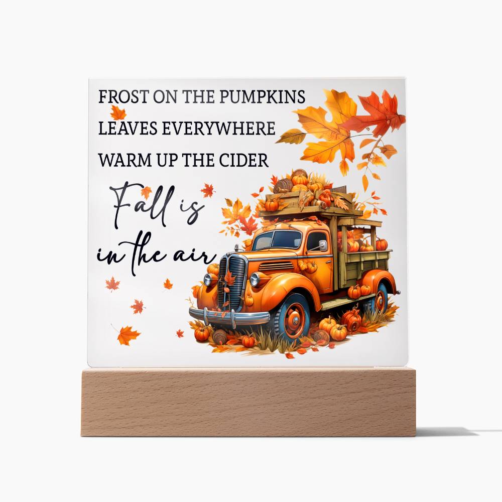 Fall Is In The Air Acrylic Plaque