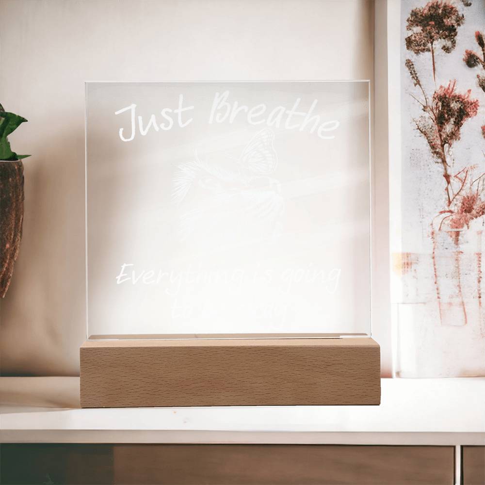 Just Breathe Acrylic Plaque