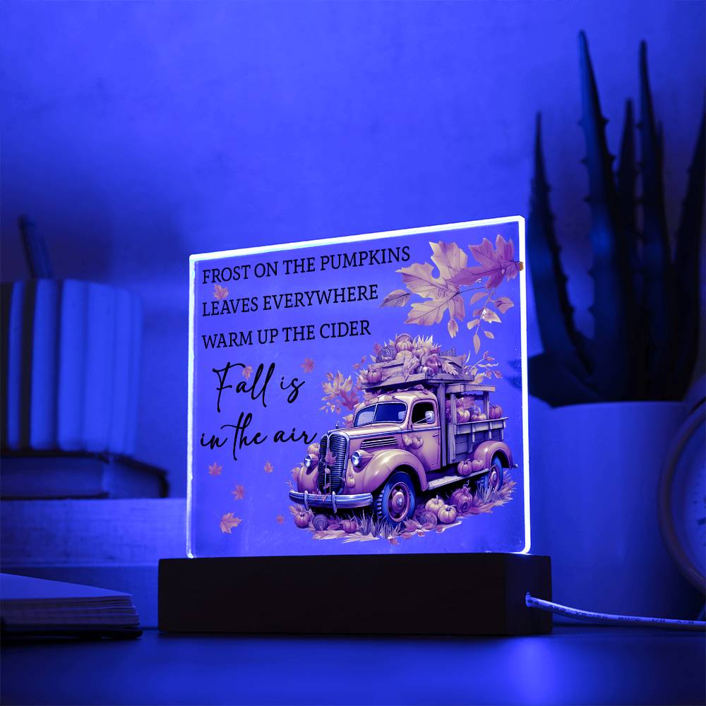 Fall Is In The Air Acrylic Plaque