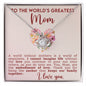 To The World's Greatest Mom Love Knot Necklace
