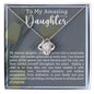 To My Amazing Daughter Love Knot Necklace