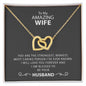 My Wife | You're Amazing - Interlocking Hearts necklace