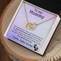 To My Mommy Interlocking Heart Necklace