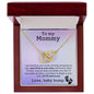 To My Mommy Interlocking Heart Necklace