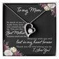 To My Mom Forever Love Necklace