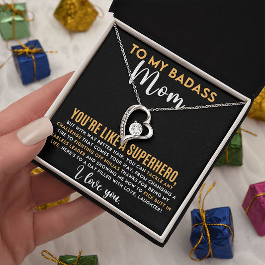 To My Badass Mom Forever Love Necklace