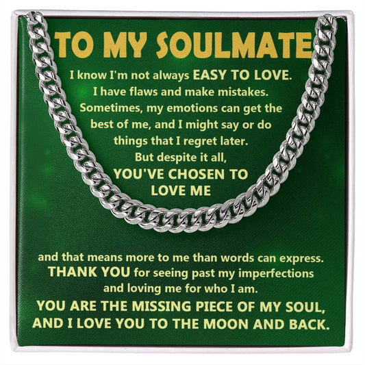 To My Soulmate Cuban Link Chain