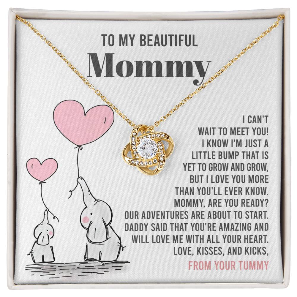 To My Beautiful Mommy Love Knot