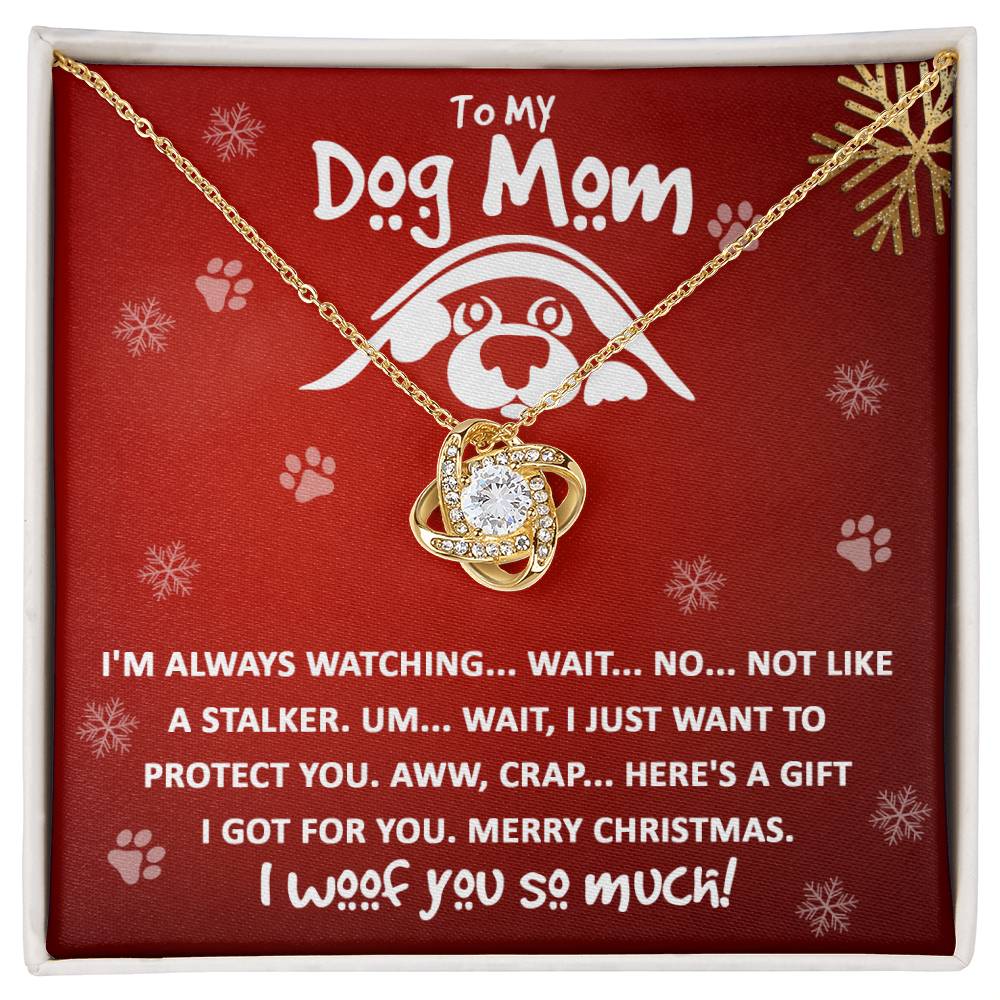 To My Dog Mom