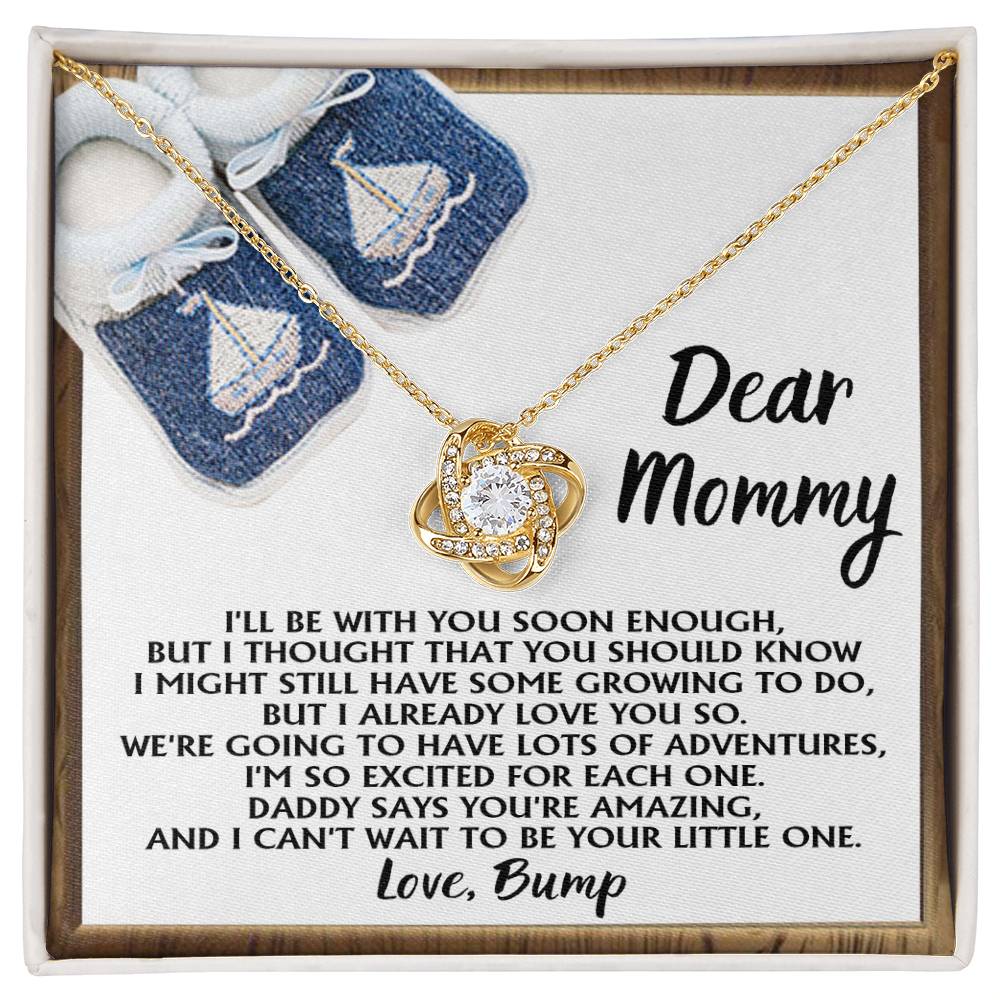 Dear Mommy Love Knot