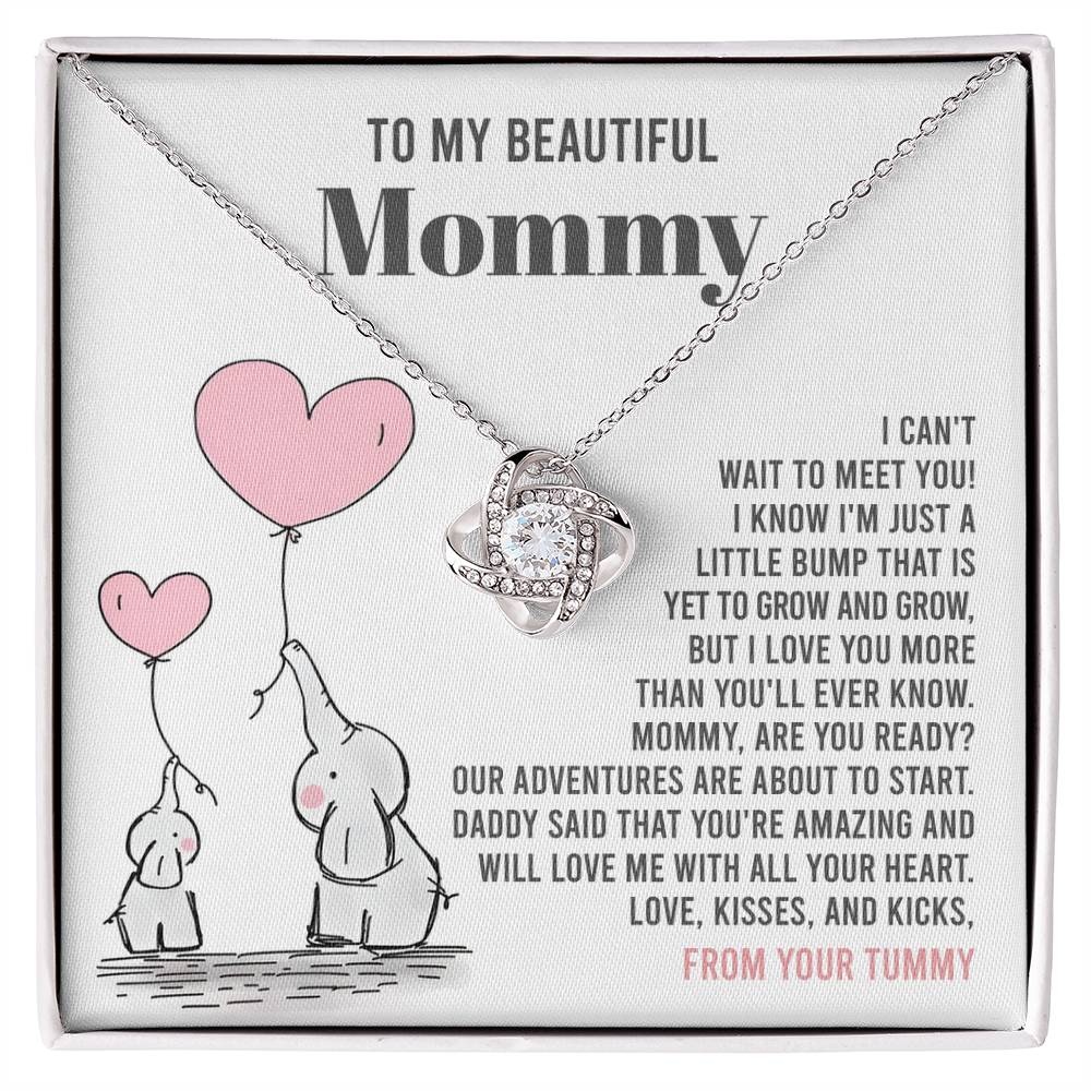 To My Beautiful Mommy Love Knot