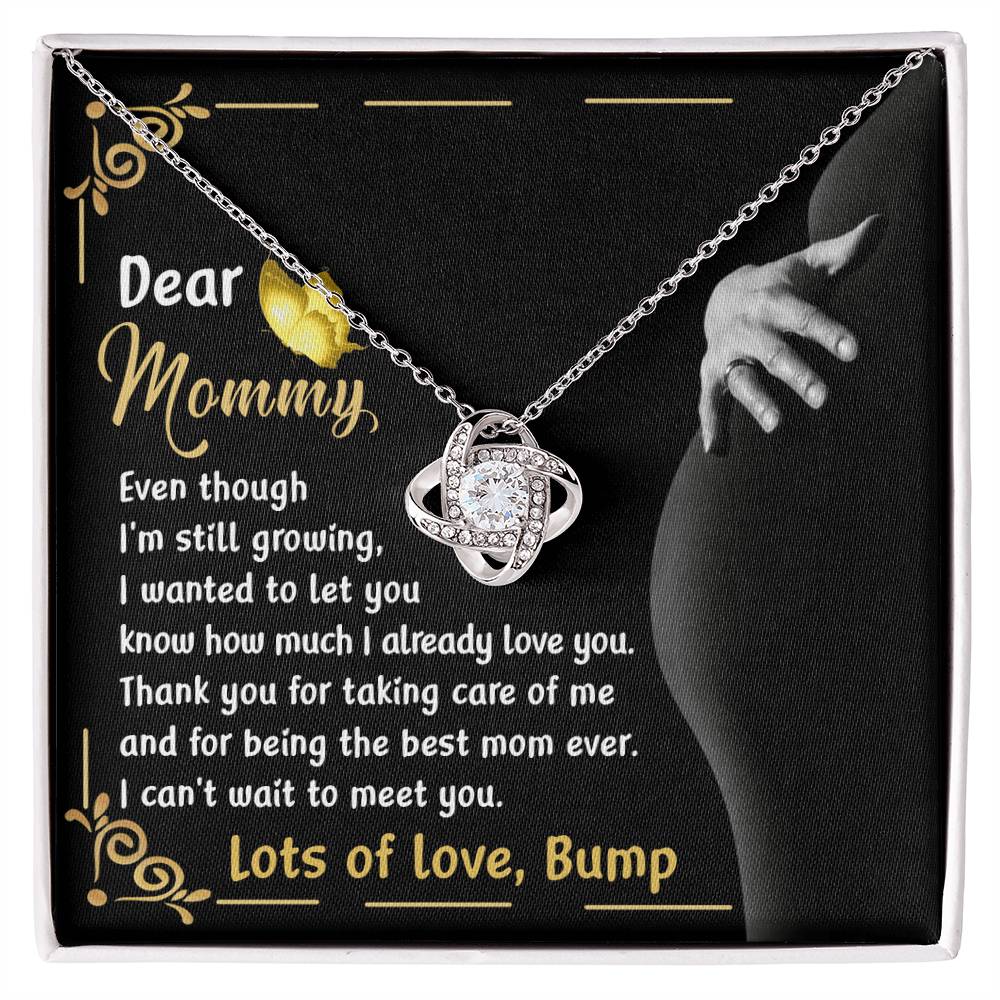 Dear Mommy Love Knot