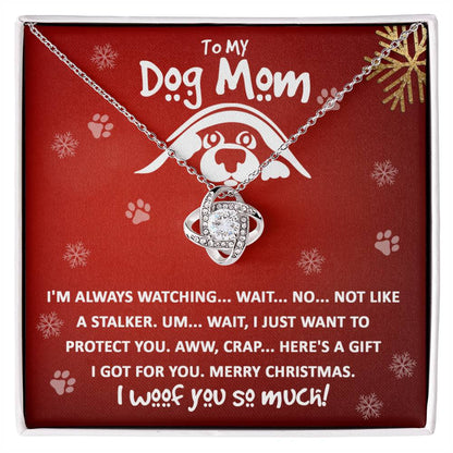 To My Dog Mom