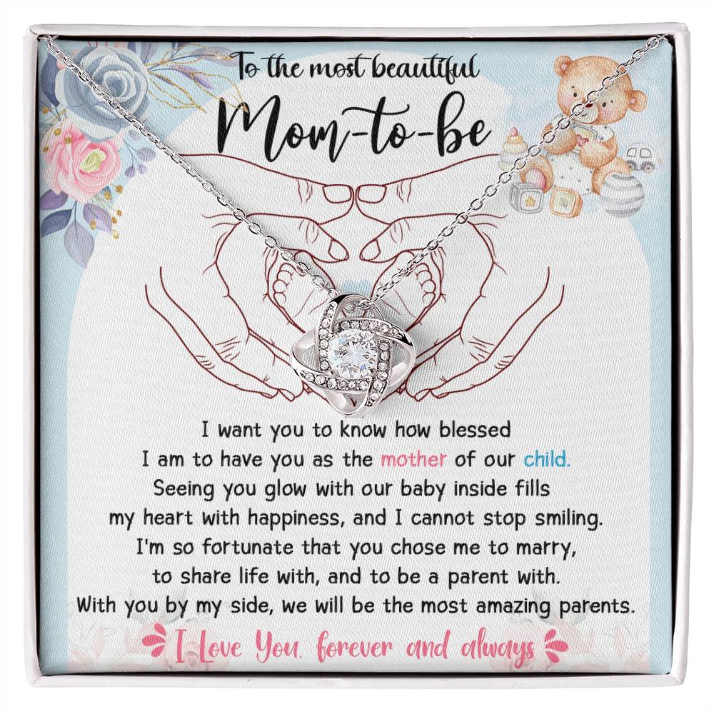 To The Most Beautiful Mom-To-Be