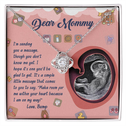 Dear Mommy Love Knot