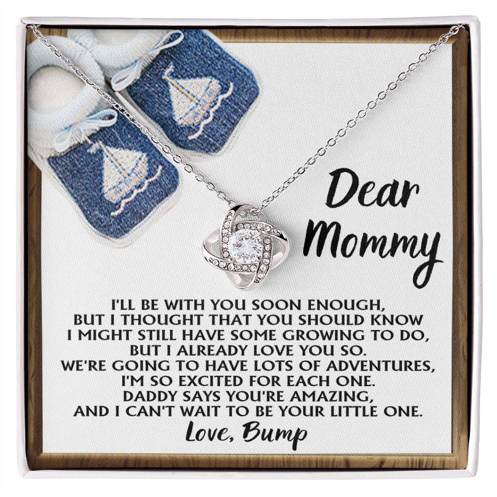 Dear Mommy Love Knot