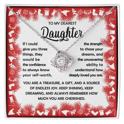 To My Dearest Daughter "Three Things" Love Knot Necklace