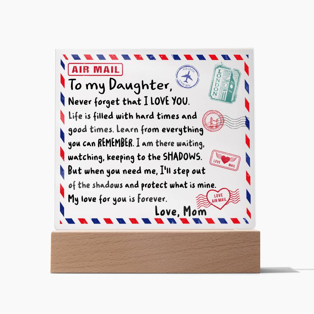 To My Daughter Air Mail Acrylic Plaque