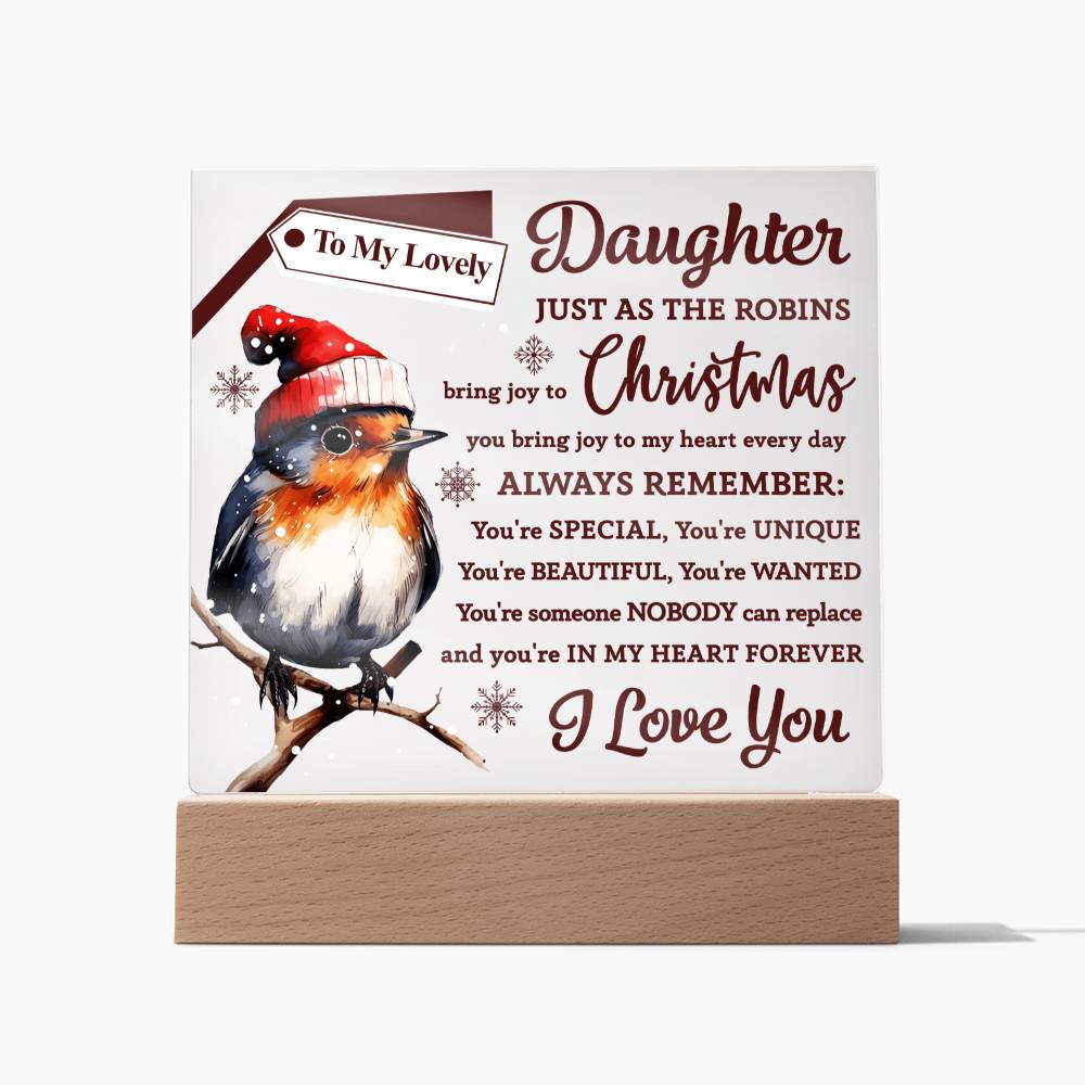 To My Lovely Daughter Christmas Acrylic Plaque