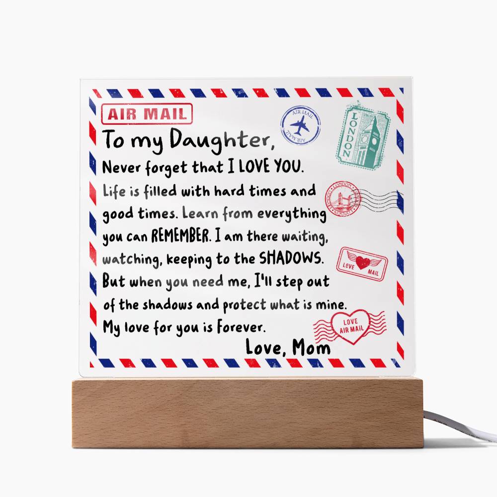 To My Daughter Air Mail Acrylic Plaque