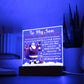 To My Son You Are the Light of My Life Christmas Acrylic