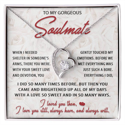 To My Gorgeous Soulmate