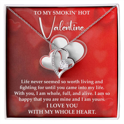 To My Smokin' Hot Valentine