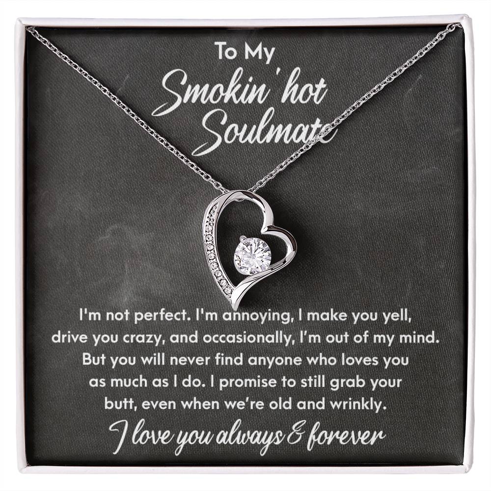 To My Smokin' Hot Soulmate