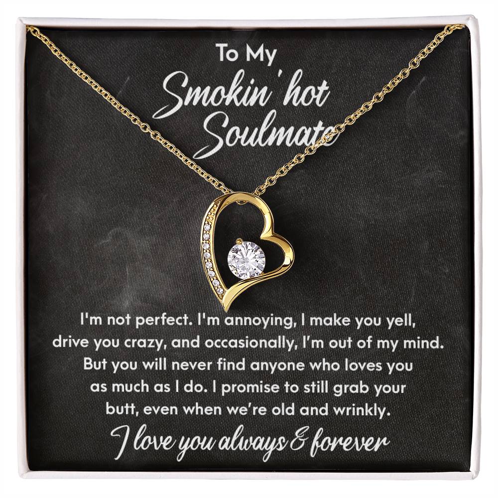 To My Smokin' Hot Soulmate