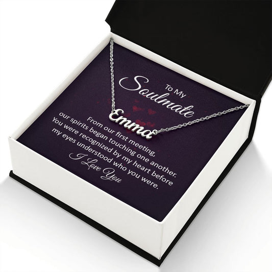 To My Soulmate| Name Necklace