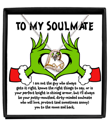 To My Soulmate Grinch Hands